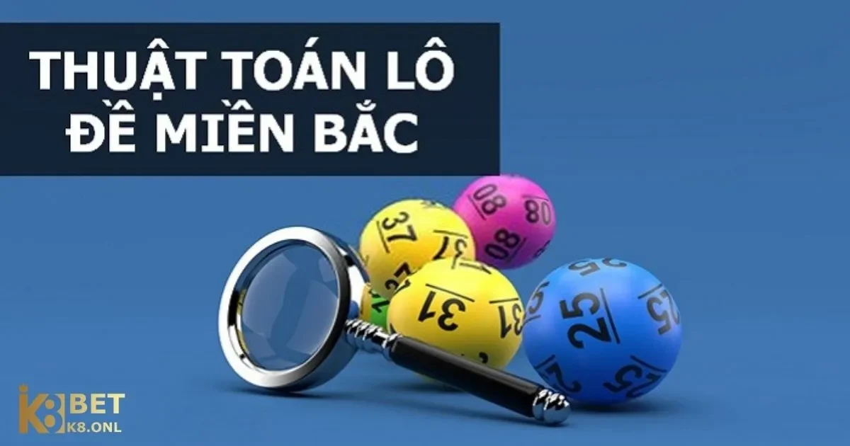 Cách Chơi Lô Đề Miền Bắc: Quy tắc và cách tính lô đề miền Bắc